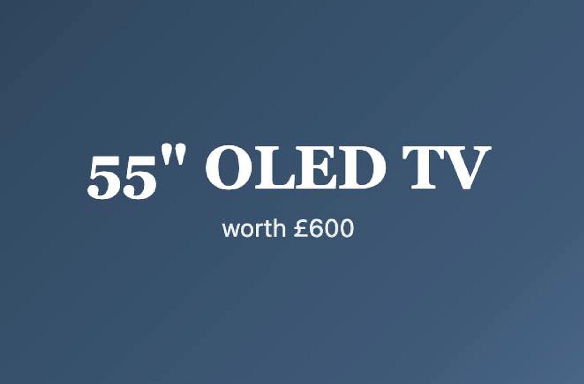 55" OLED TV (£600) #3