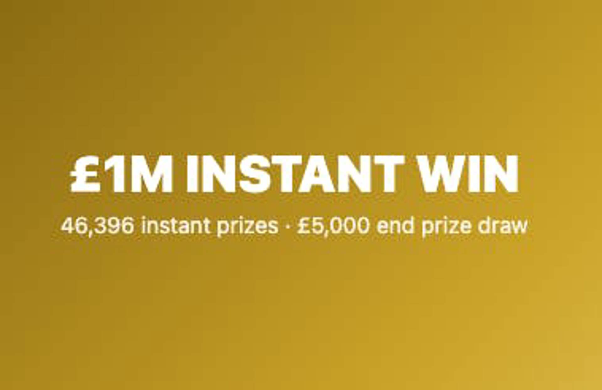£1,000,000 Instant Win No1 — match a number, win instantly